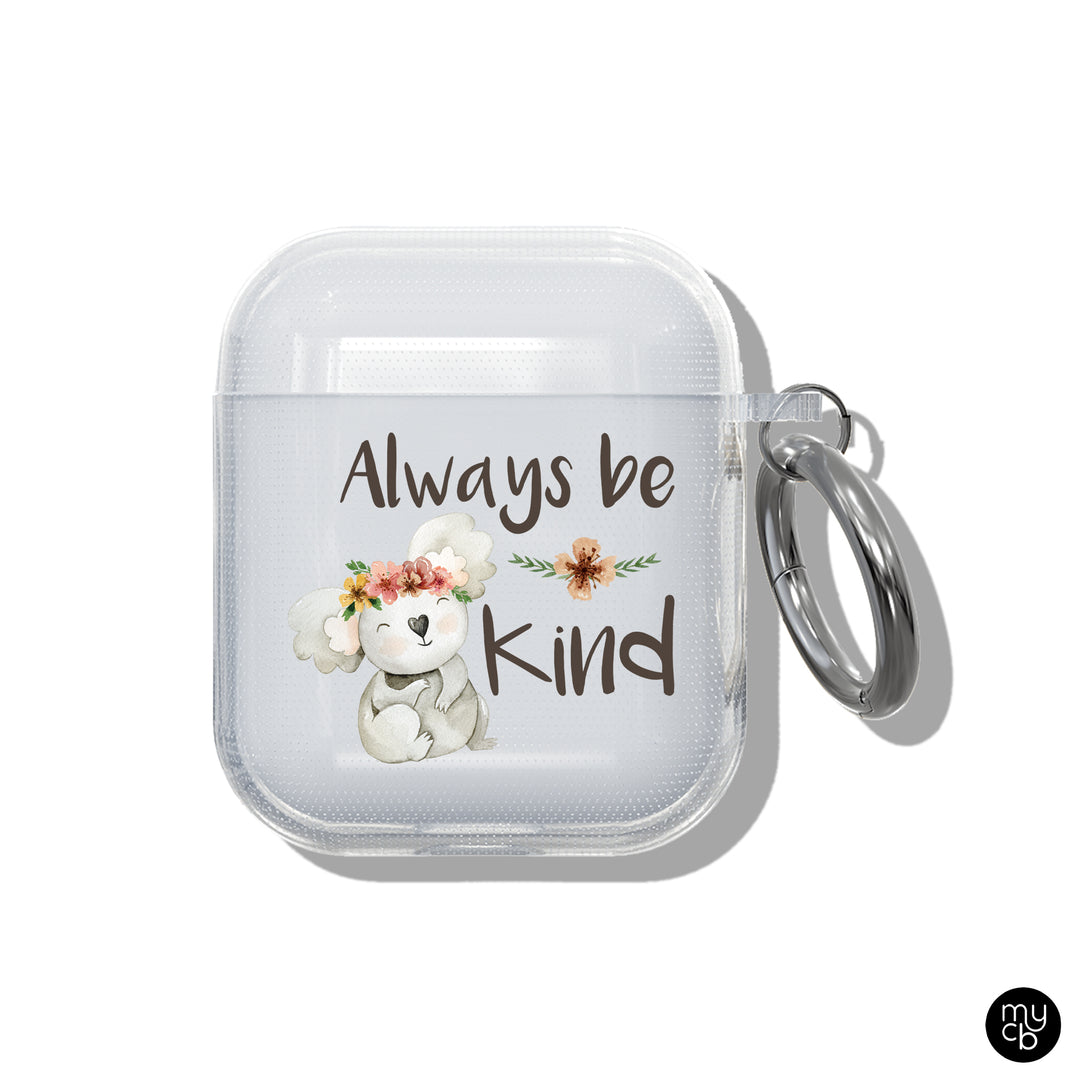 Always Be Kind Clear AirPods Case