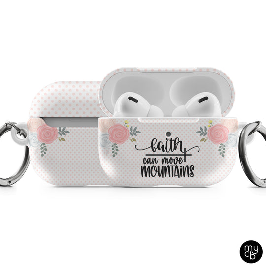 Faith Can Move Mountains AirPods Case