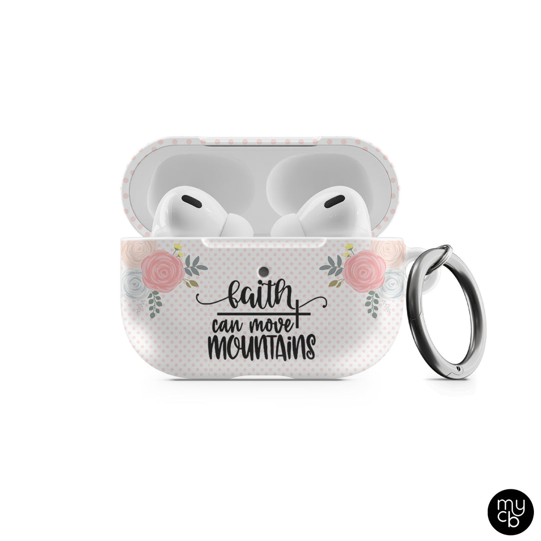 Faith Can Move Mountains AirPods Case